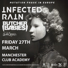 Infected Rain + Butcher Babies
