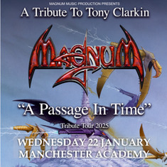 Magnum - A Tribute To Tony Clarkin