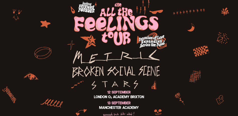 All The Feelings Tour with Metric, Broken Social Scene, and Stars