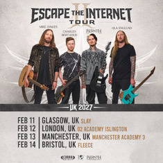The 'Escape the Internet II' 2027 Tour 